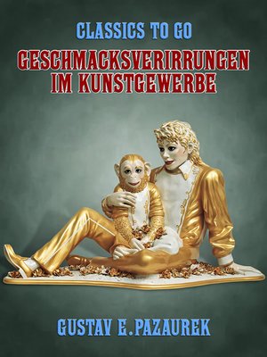 cover image of Geschmacksverirrungen im Kunstgewerbe